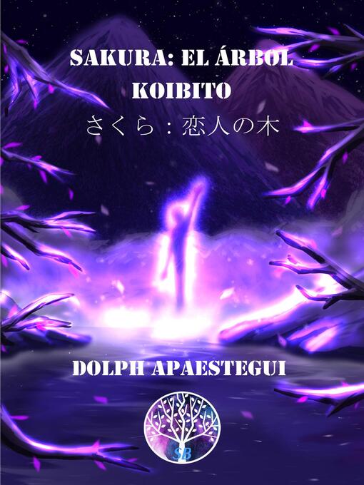 Title details for Sakura by Dolph Apaestegui - Available